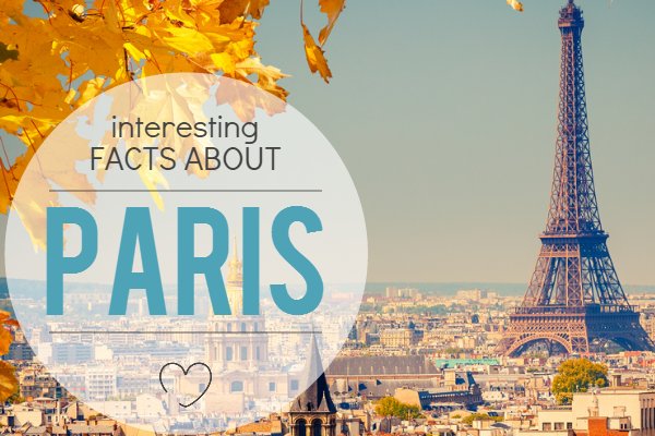 Interesting facts about Paris
